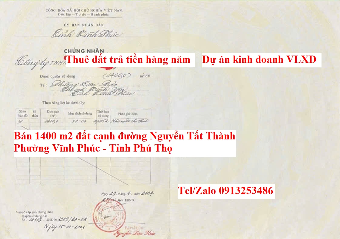 Bán chuyển nhượng 1400 m2 đất cạnh đường Nguyễn Tất Thành - Phường Vĩnh Phúc - Tỉnh Phú Thọ của dự án kinh doanh vật liệu xây dựng 