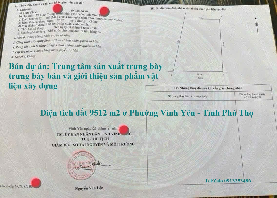 Bán chuyển nhượng lô đất 9512 m2 cùng dự án Trung tâm sản xuất trưng bày bán và giới thiệu sản phẩm vật liệu xây dựng ở Phường Vĩnh Yên - Tỉnh Phú Thọ