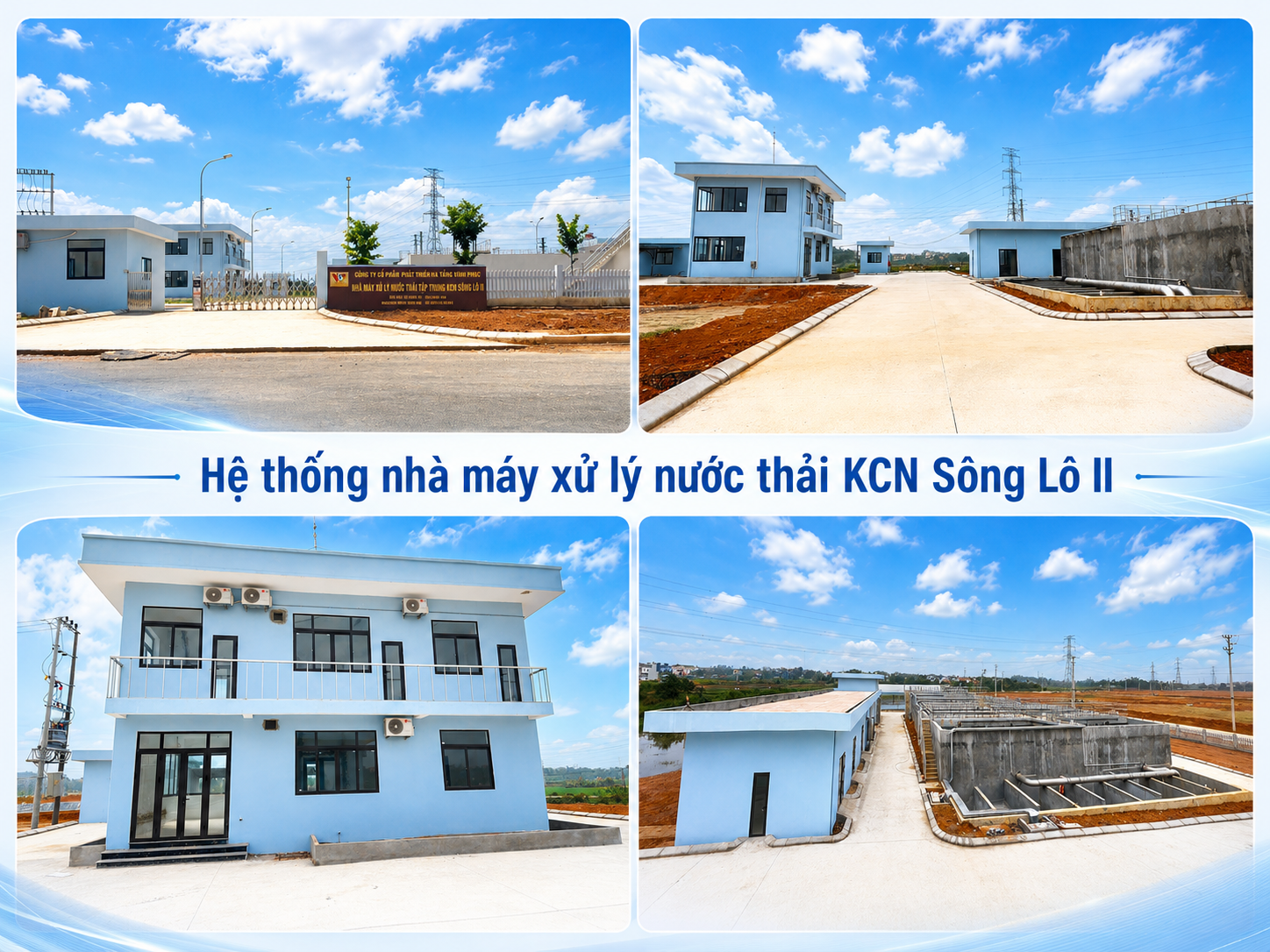 Nhà máy xử lý nước thải của Khu công nghiệp Sông Lô 2 đã nghiệm thu và đi vào hoạt động