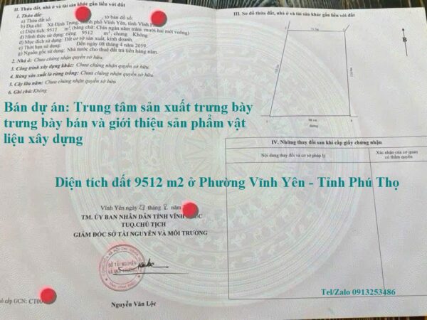 Bán chuyển nhượng lô đất 9512 m2 cùng dự án Trung tâm sản xuất trưng bày bán và giới thiệu sản phẩm vật liệu xây dựng ở Phường Vĩnh Yên - Tỉnh Phú Thọ
